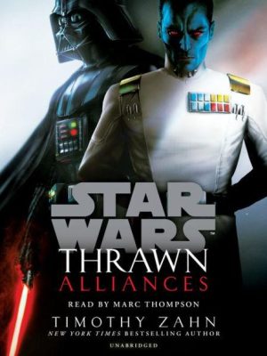 Thrawn: Alliances (Audio CD) Audiobook