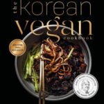 The Korean Vegan Cookbook