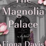 The Magnolia Palace
