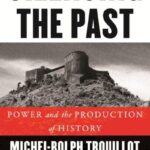 Silencing the Past (20th anniversary edition)