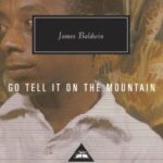 Go Tell It on the Mountain : Introduction by Edwidge Danticat
