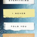 Everything I Never Told You