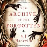 The Archive of the Forgotten