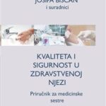 Kvaliteta i sigurnost u zdravstvenoj njezi