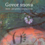 Govor snova - snovi - put prema spoznaji