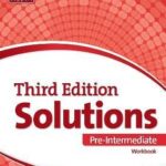 Solutions Pre-Intermediate  3rd Edition - radna sveska za prvi razred srednje škole