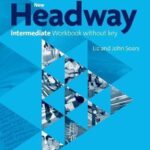 New Headway 4ed Intermediate Workbook