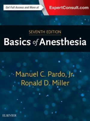 Basics of Anesthesia