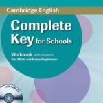 Complete Key for Schools Workbook with Answers with Audio CD