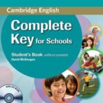 Complete Key For Schools Student's Book without answers with CD-ROM