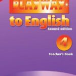 Playway to English Second edition  Level 4  Teacher's Book