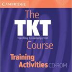 TKT Course, The    Training Activities CD-ROM