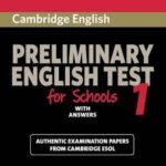 Cambridge PET for Schools 1    Student's Book with answers
