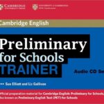 Preliminary For Schools TRAINER- Audio CDs