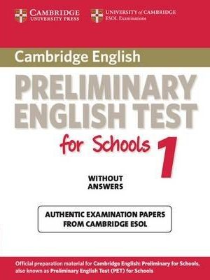 Cambridge PET for Schools 1    Student's Book without answers