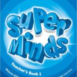 Super Minds Lv1 Teacher's Book