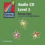 Cambridge Storybooks  Level 3  Audio CDs (2)
