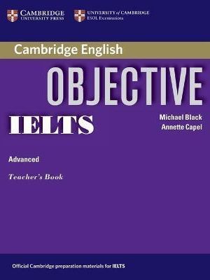 Objective IELTS Advanced Teacher's Book
