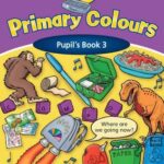 Primary Colours  Level 3  Pupil's Book