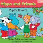 Hippo and Friends 2 Pupil's Book
