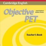 Objective PET  Second edition    Teacher's Book