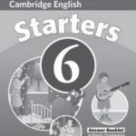 Cambridge Young Learners English Tests 6  Starters  Answer Booklet