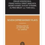 Seven Expressionist Plays