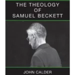 The Theology of Samuel Beckett
