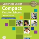 Compact First For Schools 2nd Edition- Student's Book without answers with CD-ROM
