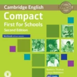 Compact First For Schools 2nd Edition  Workbook without answers with Audio CD