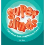 Super Minds L3 and L4 Tests CD-ROM