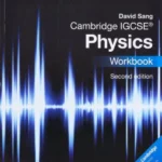 Cambridge IGCSE® Physics Workbook