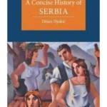 A Concise History of Serbia