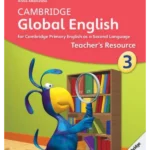 Cambridge Global English Stage 3 Teacher's Resource