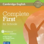 Complete First for Schools Workbook without Answers with Audio CD