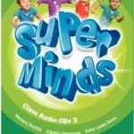 Super Minds L2 Class Audio CDs