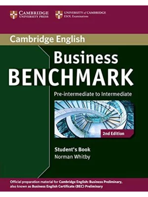 Business Benchmark Pre-intermediate to Intermediate Business Preliminary Student's Book 1