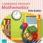 Cambridge Primary Mathematics Skills Builder 3