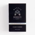 Mystic Mondays Tarot: A Deck for the Modern Mystic