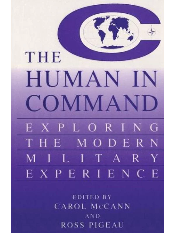 The Human in Command: Exploring the Modern Military Experience - Image 1