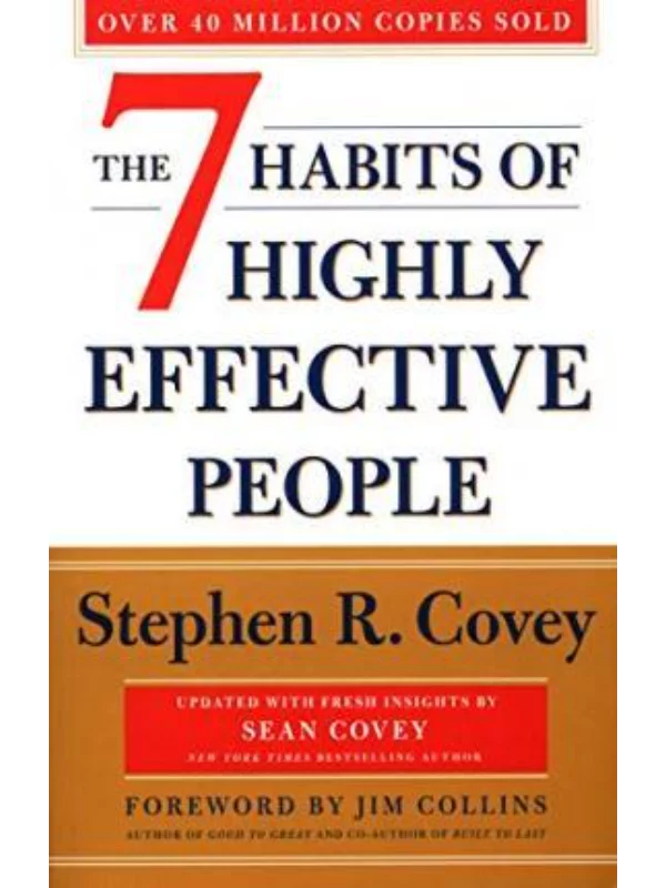 The 7 Habits Of Highly Effective People: Revised and Updated : 30th Anniversary Edition 1