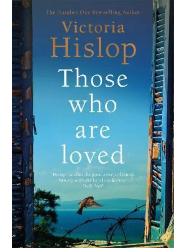 Those Who Are Loved : The compelling Number One Sunday Times bestseller, 'A Must Read' 1
