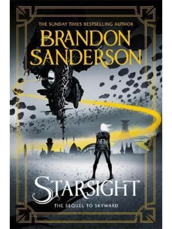 Starsight : The Second Skyward Novel 1