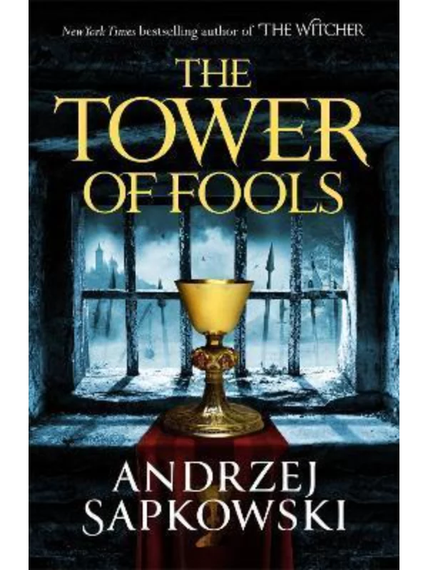 The Tower of Fools : From the bestselling author of THE WITCHER series comes a new fantasy - Image 1