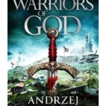 Warriors of God : The second book in the Hussite Trilogy, from the internationally bestselling author of The Witcher