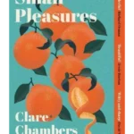 Small Pleasures