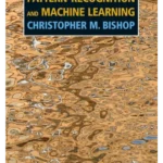 Pattern Recognition and Machine Learning