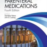 Parenteral Medications - 4e