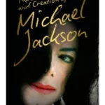 The Destruction and Creation of Michael Jackson