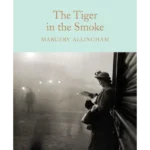The Tiger in the Smoke